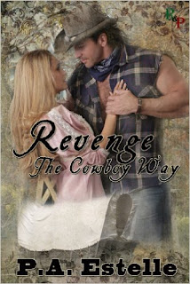 http://www.amazon.com/Revenge-Cowboy-Way-P-Estelle-ebook/dp/B00JPK70QS/ref=la_B006S62XBY_1_9?s=books&ie=UTF8&qid=1454964234&sr=1-9&refinements=p_82%3AB006S62XBY