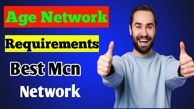 Age Network Mcn Requirements