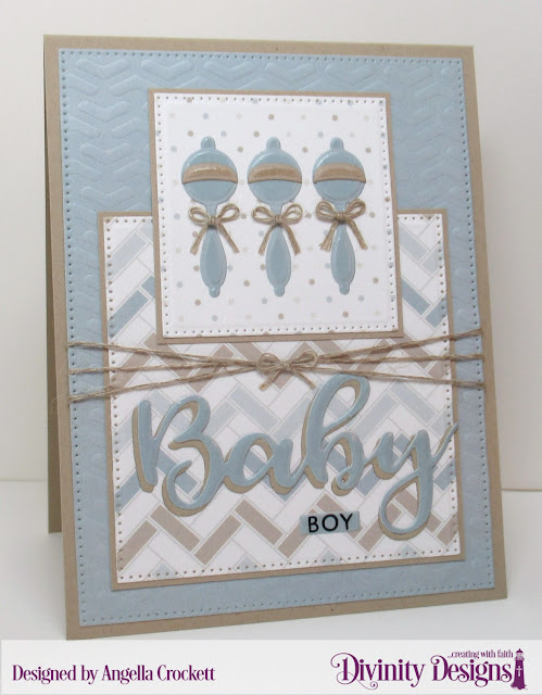 Divinity Designs: Bless This Baby Stamp/Die Duos, Dies: Baby Blessings, Sentiment Strips, Pierced Squares, Pierced Rectangles; Arrows Mixed Media Stencil, Baby Boy Paper Pad - Card Designer Angie Crockett