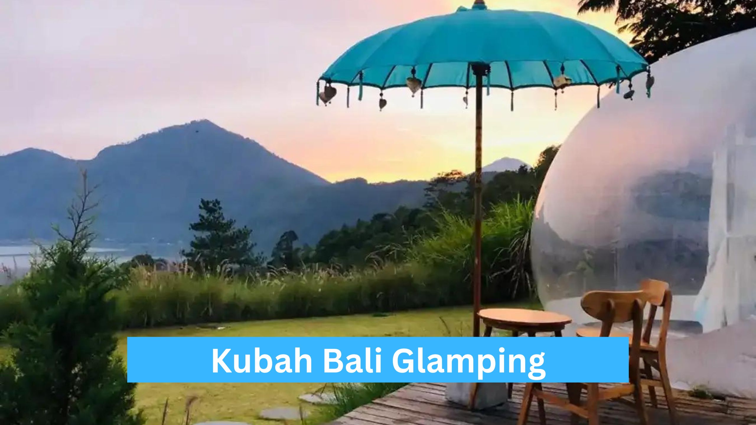 Kubah Bali Glamping