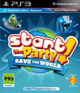 START THE PARTY SAVE THE WORLD PS3