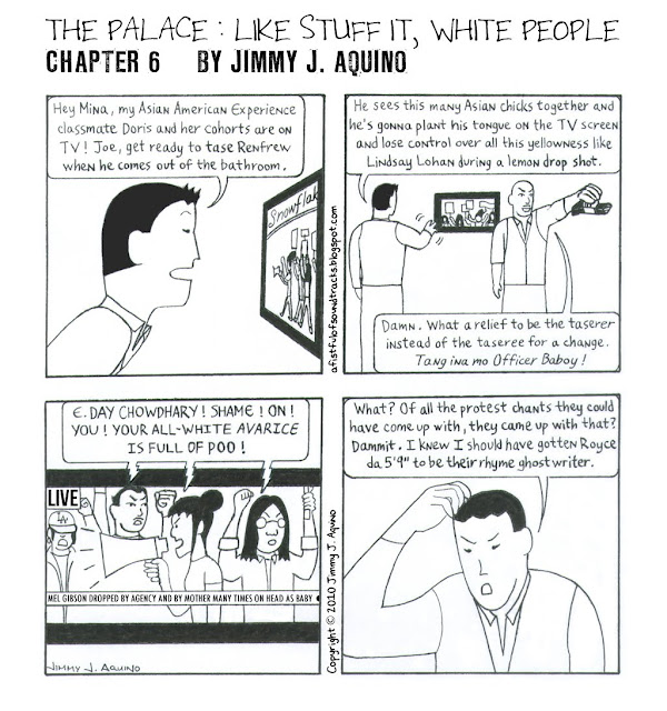 The Palace: Like Stuff It, White People, Chapter 6 by Jimmy J. Aquino