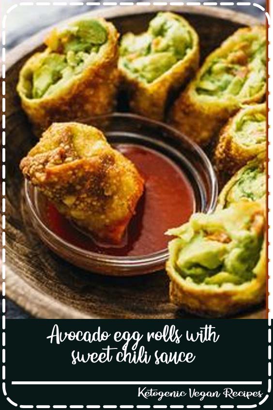 Avocado egg rolls with sweet chili sauce - Alice Yummy Recipe