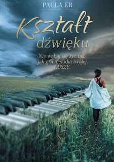 Kształt dźwięku - Paula Er