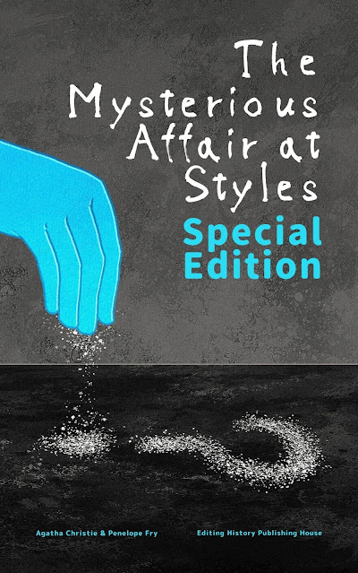 Book cover Cover The Mysterious Affair at Styles Agatha Christie with a hand sprinkling white powder.