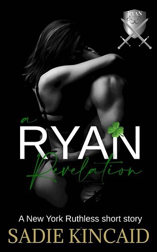 You are currently viewing A Ryan Revelation by Sadie Kincaid