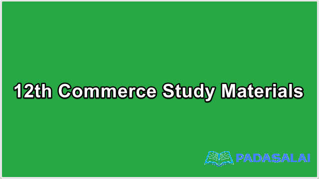 12th Std Commerce - Important Study Materials | Mr. S. Mahalingam - (English Medium)