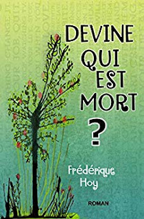 https://www.amazon.fr/Devine-qui-est-mort-Fr%C3%A9d%C3%A9rique-ebook/dp/B07CSFM1C1