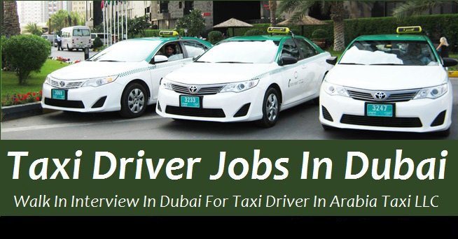 Arabia Taxi Dubai Jobs For Taxi Driver Latest Walk in Interview