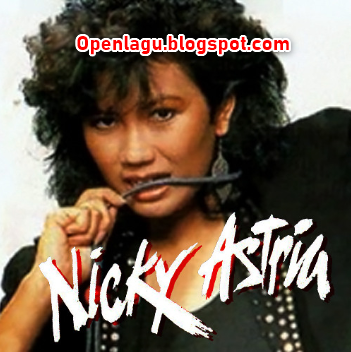 Download Kumpulan Lagu Lawas Nicky Astria Mp3 Full Album 