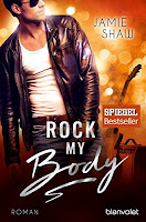 http://melllovesbooks.blogspot.co.at/2018/02/rezension-rock-my-body-von-jamie-shaw.html