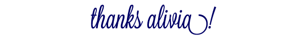Thanks Alivia