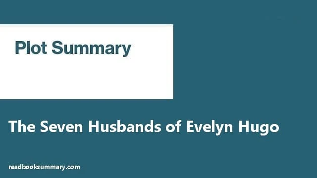 seven husbands of evelyn hugo summary