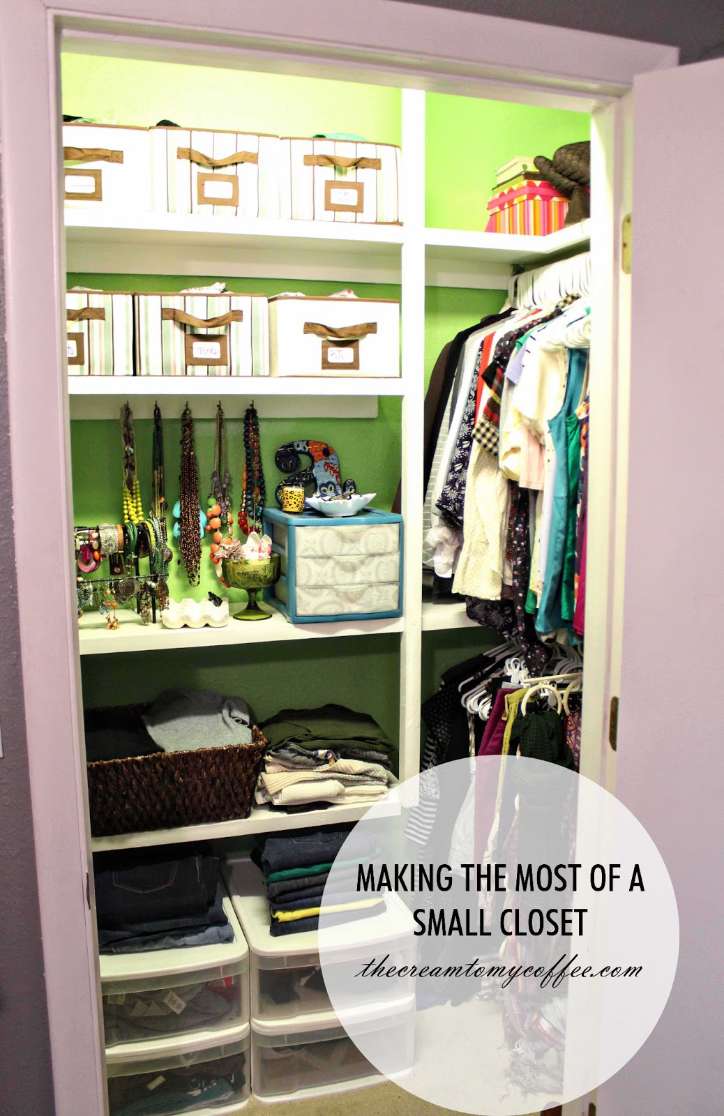 Making the Most of a Small Closet | The Cream to My Coffee