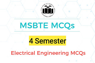 MSBTE 4th Semester Electrical Engineering MCQs with Answers I Scheme | Important MSBTE I Scheme MCQs