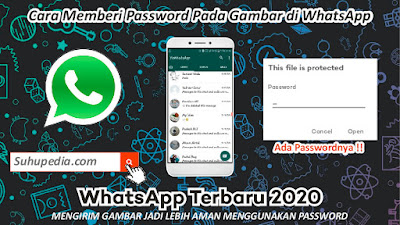 Tutorial Mengirim Foto Menggunakan Password di WhatsApp Terbaru 2020