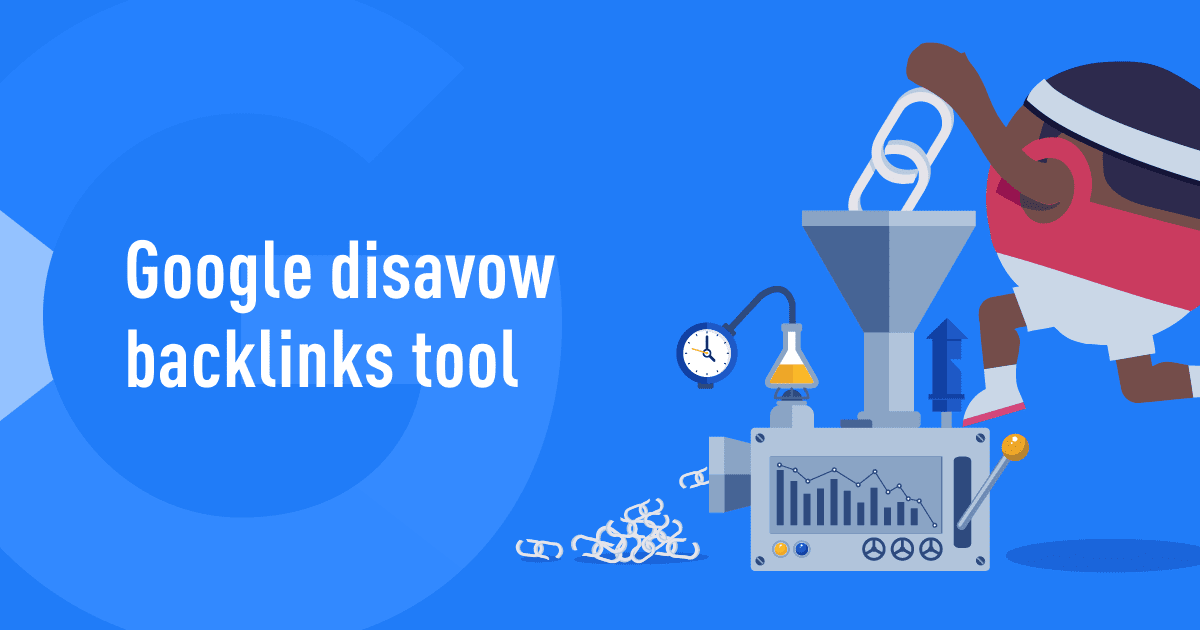 Google Double Downs On Not Using Link Disavow Files