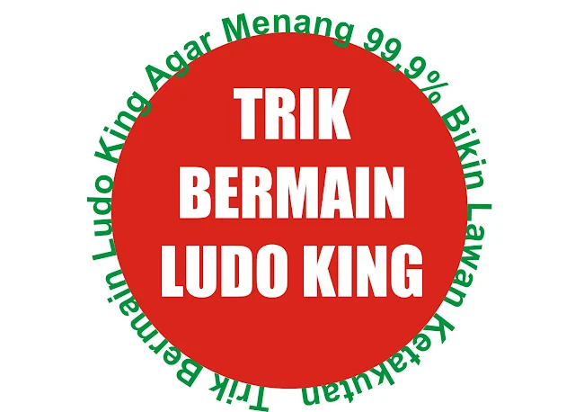 Trik Bermain Ludo King