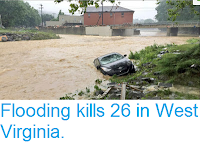 http://sciencythoughts.blogspot.co.uk/2016/06/flooding-kills-26-in-west-virginia.html