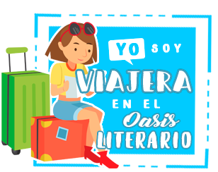 Yo soy viajera en el Oasis Literario