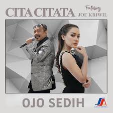Download Cita Citata - Ojo Sedih