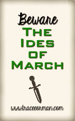 Beware the Ides of March - Julius Caesar/Shakespeare