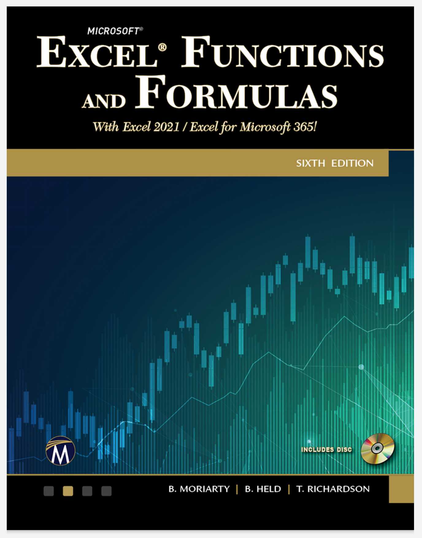 Microsoft Excel Functions and Formulas: With Excel 2021 / Microsoft 365 6th Edition PDF