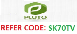 Pluto refer code SK70TV