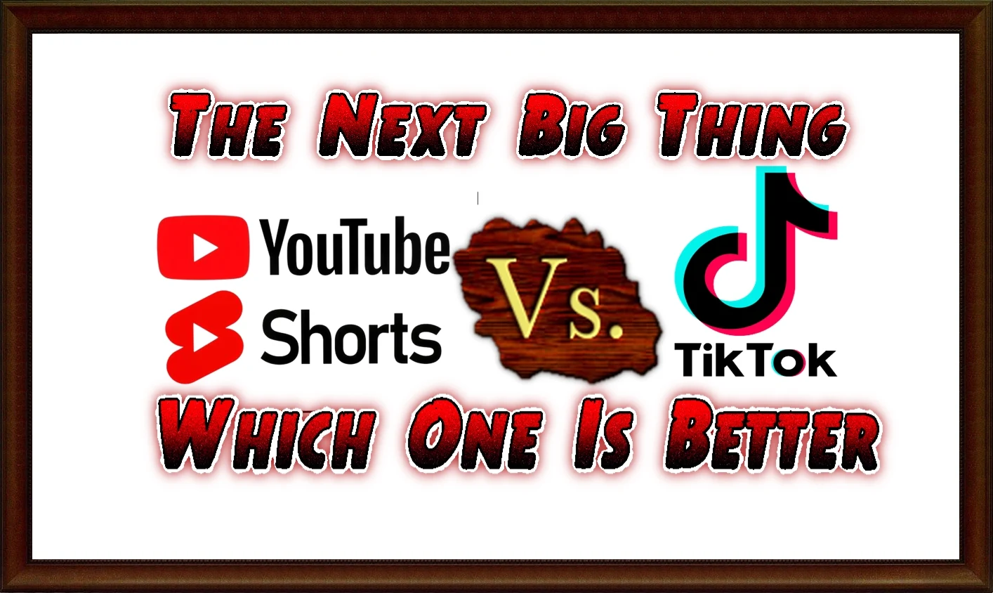 The Next Big Thing In YouTube Shorts Vs. TikTok: Which One Is Better?