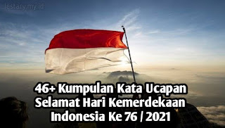 Kata-Selamat-Hari-Kemerdekaan-Indonesia-2021