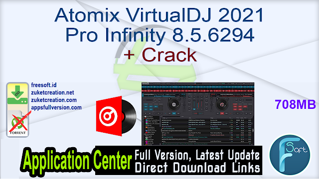 Atomix Virtualdj 21 Pro Infinity 8 5 6294 Crack Application Full Version