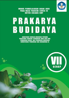 Modul Daring PJJ Prakarya Budidaya Kelas 7 Semester 2 | Modul Daring SMP