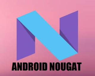 Fitur Android Nougat v7.0 dan v7.1