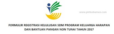 Download Formulir Registrasi Kelulusan SDM PKH dan BPNT 2017