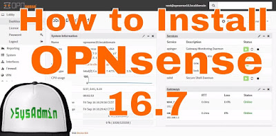  Firewall Installation and Configuration on VMware How to Install and Configure OPNsense 16.7 Firewall on VMware