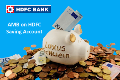 HDFC Bank में  Savings Account के लिए न्यूनतम शेष राशि क्या है?