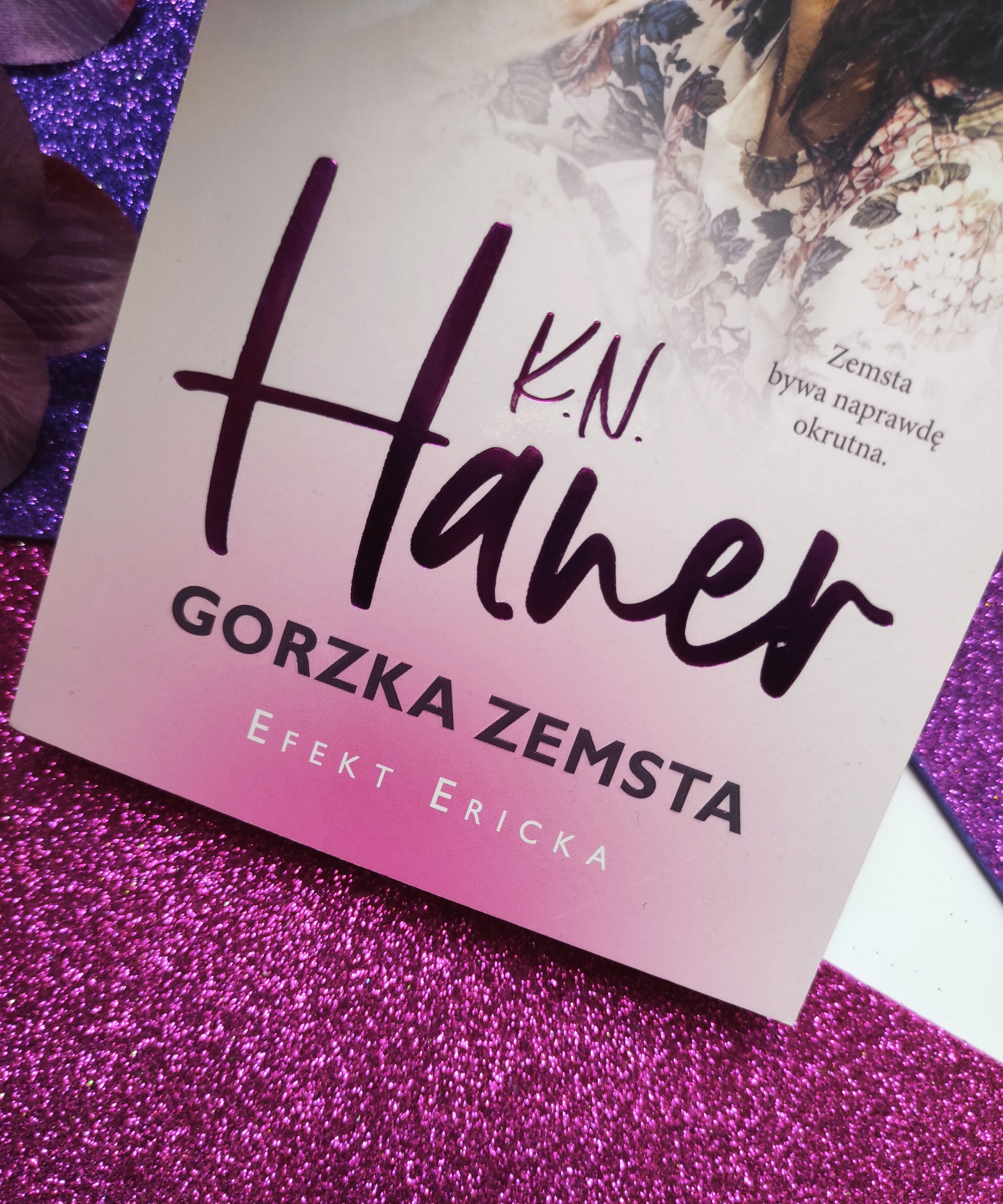 "Gorzka zemsta" Efekt Ericka tom 10 K.N.Haner- recenzja