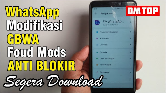 Download Whatsapp Mod Android Terbaru Anti Blokir