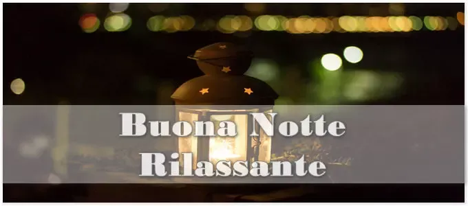 Buona Notte Rilassante