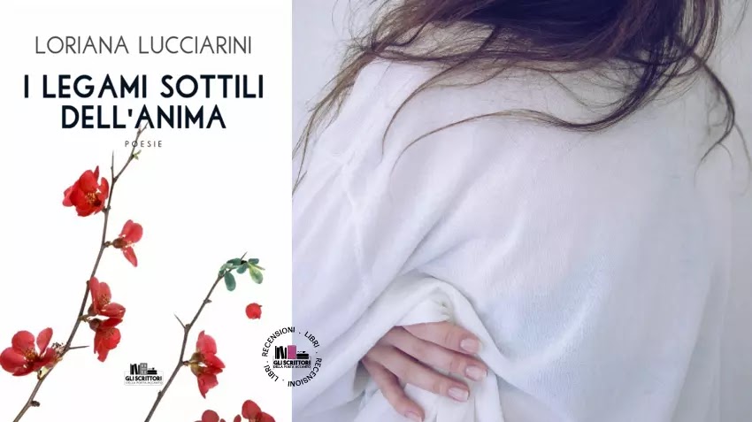 Recensione: I legami sottili dell'anima, di Loriana Lucciarini