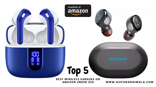 Top 5 best wireless earbuds on amazon under $50