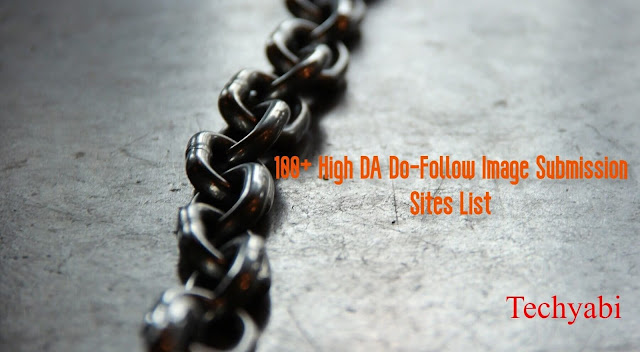 100+ High DA Do-Follow Image Submission Sites List 2019