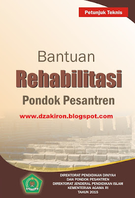 PETUNJUK TEKNIS BANTUAN PONDOK PESANTREN TAHUN 2015 