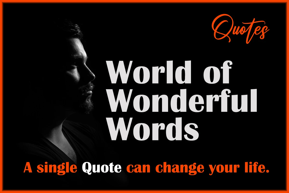Quotes, Quotes Text in dark background,  world of wonderful words text,