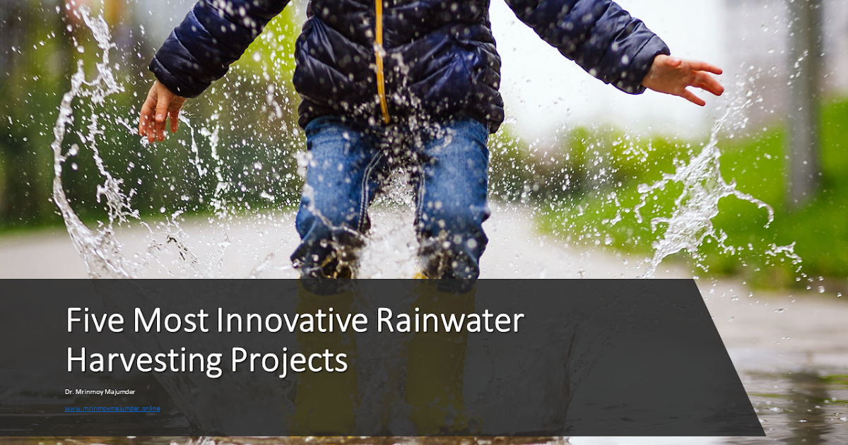 Five Most Innovative Rain Water Harvesting ProjectsRainwater harvesting is known to be one of the most prominent solutions to the impending vuln...