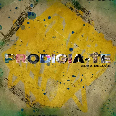 Prodigio - PRODIGIA-TE (Zuka Deluxe) |Download MP3