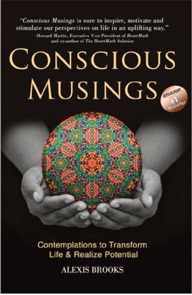 http://www.amazon.com/Conscious-Musings-Contemplations-Transform-Potential/dp/0991525027/ref=sr_1_1?s=books&ie=UTF8&qid=1395614916&sr=1-1&keywords=conscious+musings