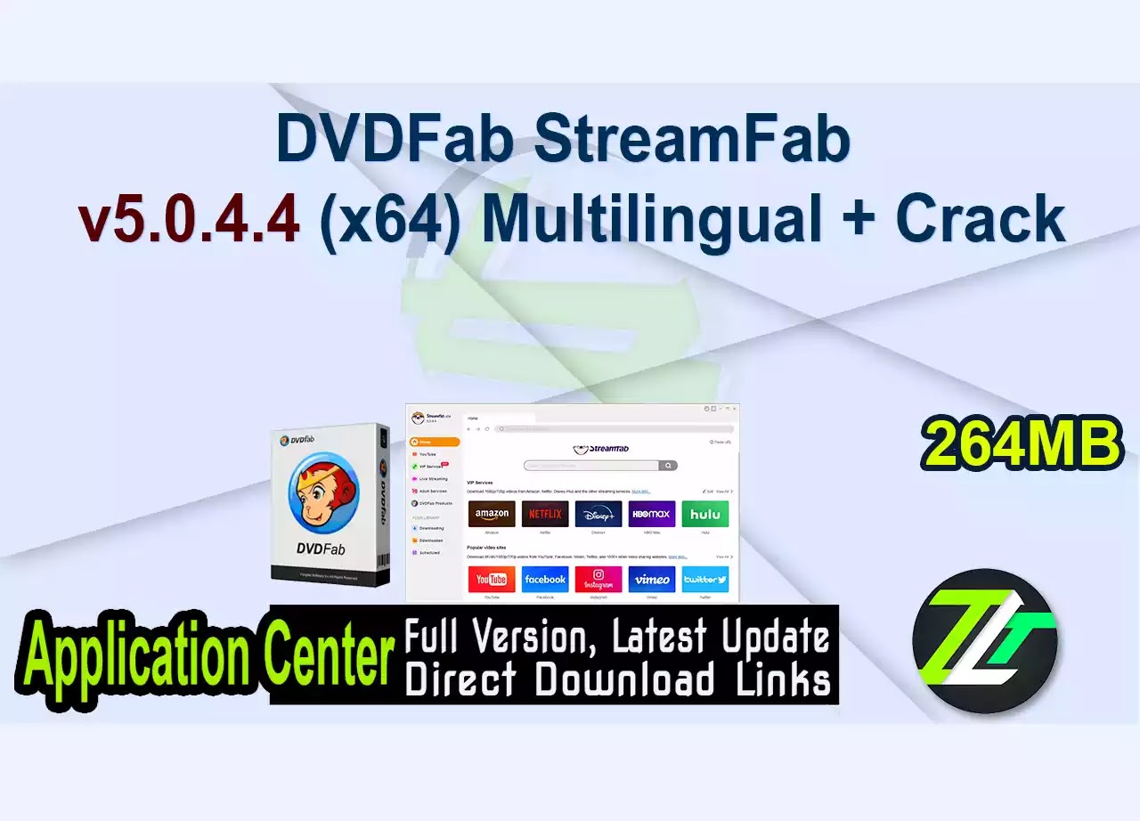 DVDFab StreamFab v5.0.4.4 (x64) Multilingual + Crack