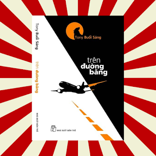 Tony Buổi Sáng – Trên Đường Băng