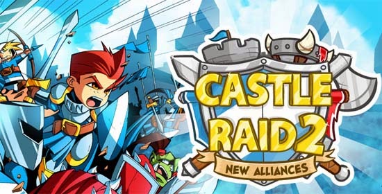 Castle Raid 2 Apk + Data